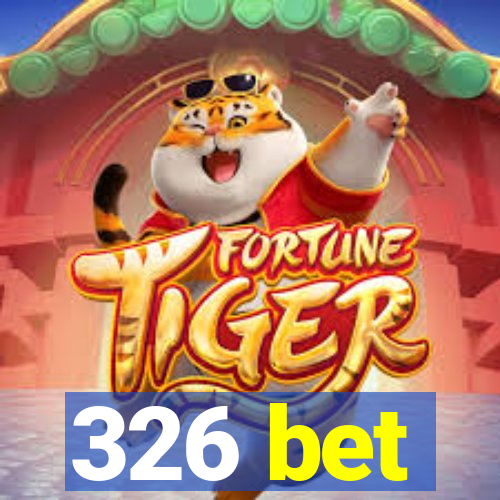 326 bet